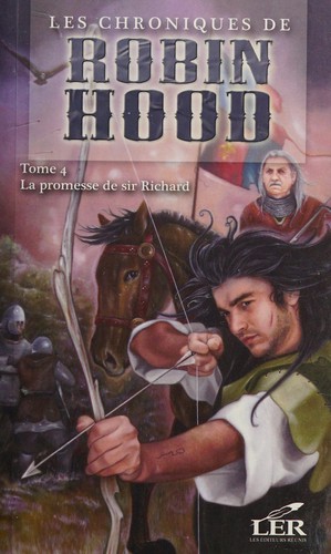 Les chroniques de Robin Hood