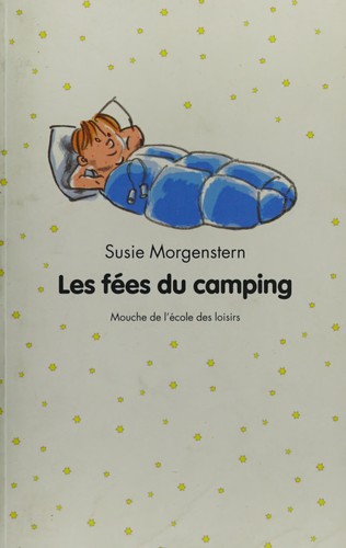 Les fees du camping
