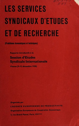 Les Services syndicaux d'etudes et de recherche