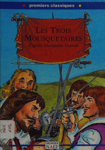 Les trois mousquetaires [adaptation]
