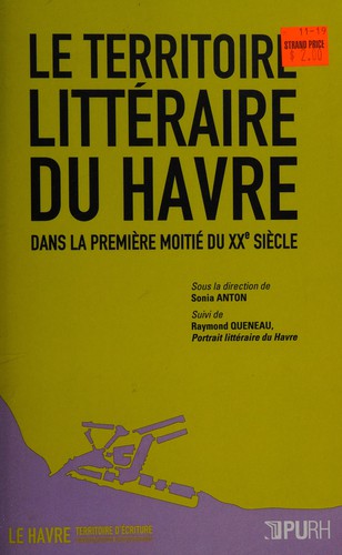 Le territoire littéraire du Havre dans la première moitié du XXe siècle