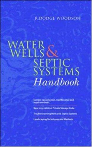 Water Wells and Septic Systems Handbook