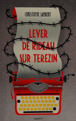 Lever de rideau sur Terezin