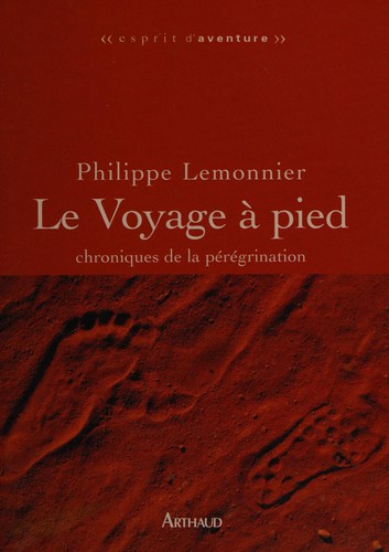 Le voyage à pied