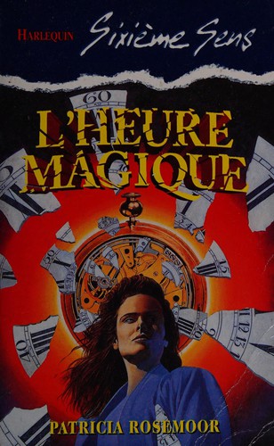 L'heure magique