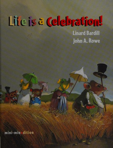 Life is a celebration!