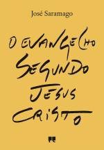O Evangelho segundo Jesus Cristo