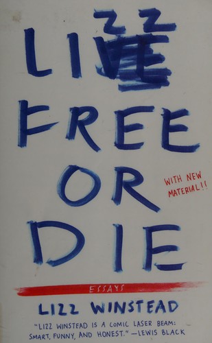 Lizz free or die