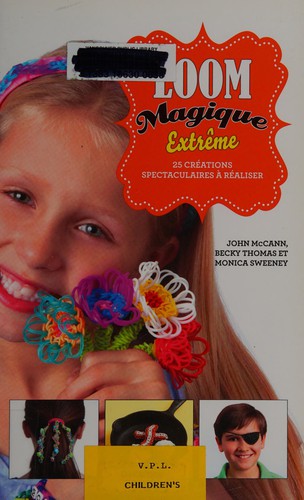 Loom magique extrême