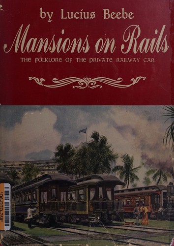 Mansions on rails