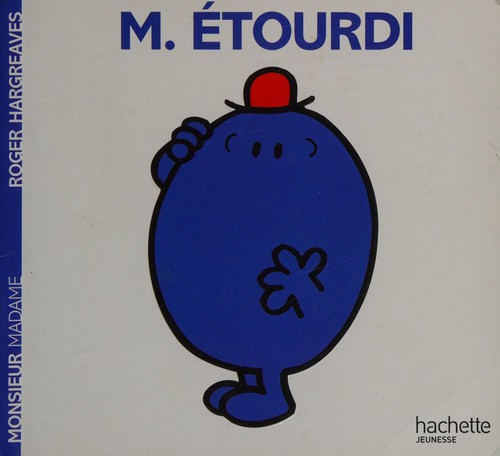 Monsieur Etourdi