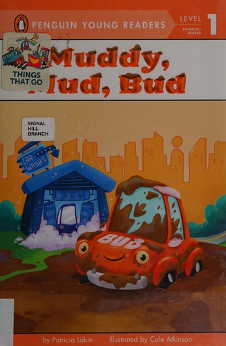 Muddy, mud, Bud