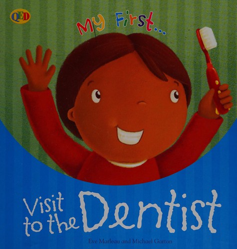 Visit to the dentist