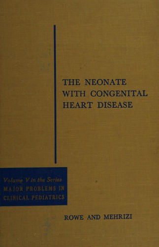 The Neonate with congenital heart disease