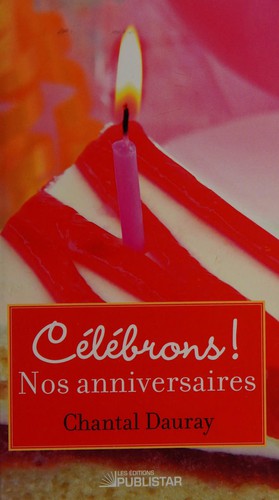 Nos anniversaires