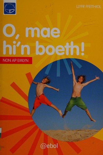 O, Mae hi'n boeth!