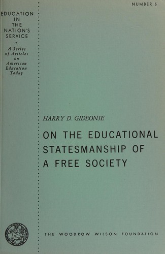 On the educational statesmanship of a free society