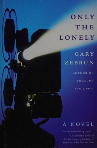 Only the Lonely