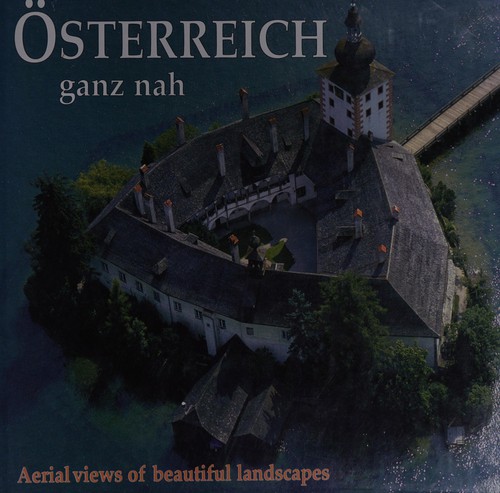 Österreich--ganz nah