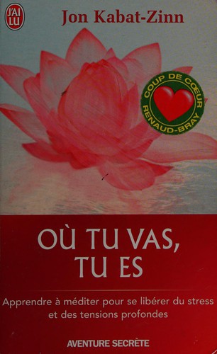 Où tu vas, tu es