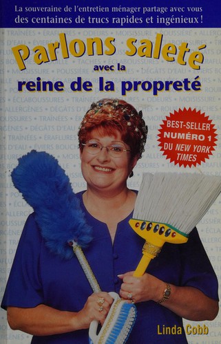 Parlons saleté avec la reine de la propreté