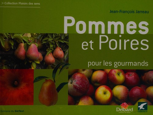 Pommes & poires pour les gourmands