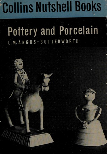 Pottery and porcelain. With photographs