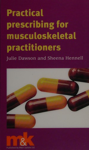Practical prescribing for musculoskeletal practitioners