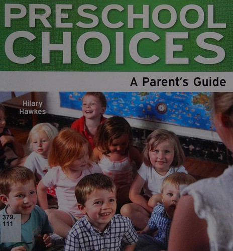 Preschool choices