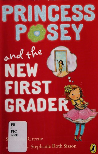Princess Posey and the new first grader
