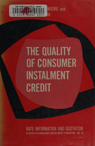 The quality of consumer instalment credit