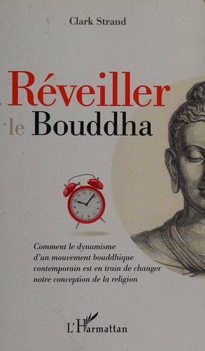 Réveiller le Bouddha