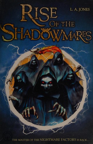 Rise of the Shadowmares
