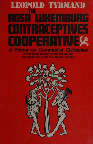 The Rosa Luxemburg contraceptives cooperative