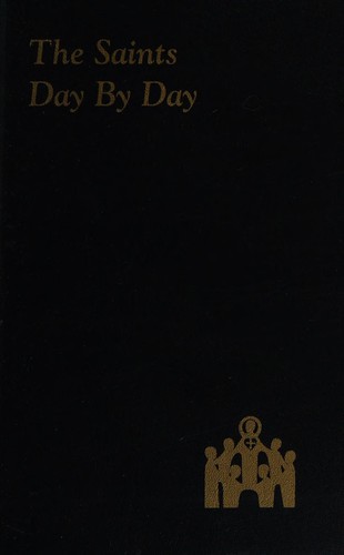 The saints day by day