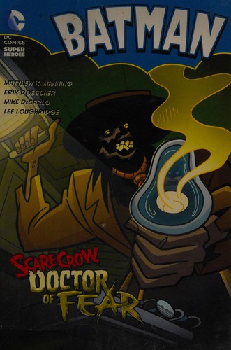 Scarecrow, doctor of fear