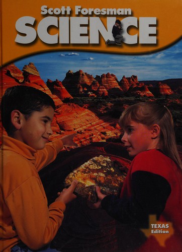 Scott Foresman Science Texas Teacher's Edition Fourth Grade
