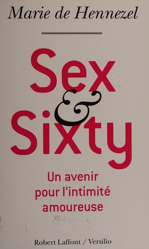 Sex and sixty