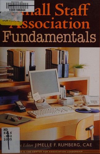 Small staff association fundamentals