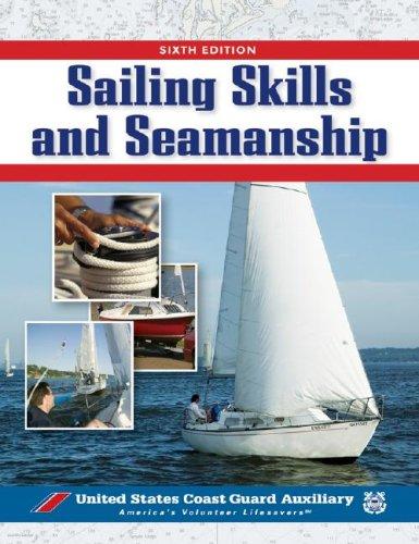 Sailing Skills & Seamanship, BOOK (Us Coast Guard Auxilary Assoc)