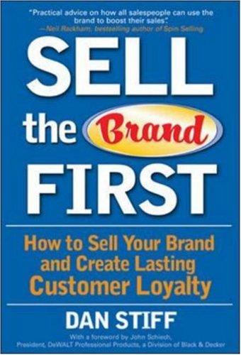 Sell the Brand First