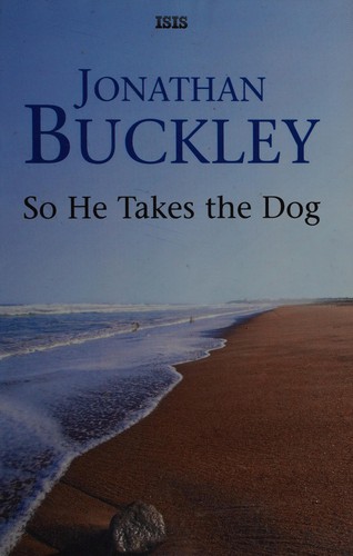 So he takes the dog