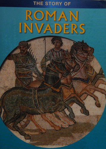 The story of Roman invaders