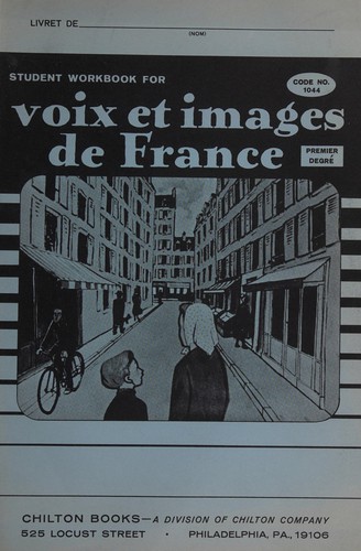 Student workbook for Voix et images de France, premier degré