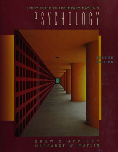 Study guide to accompany Matlin's Psychology