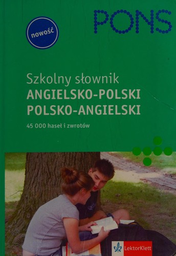 Szkolny słownik angielsko-polski, polsko-angielski