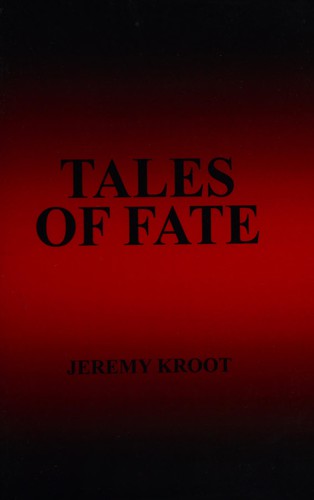 Tales of fate