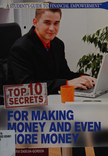Top 10 secrets for making money and even more money
