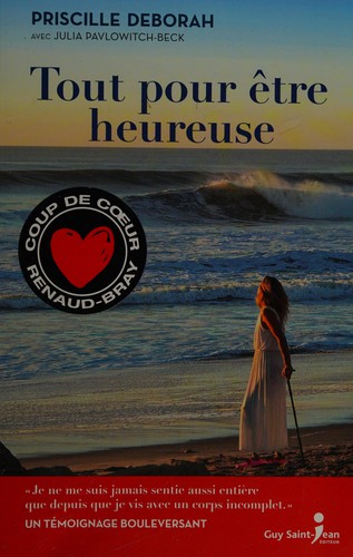 Tout pour être heureuse