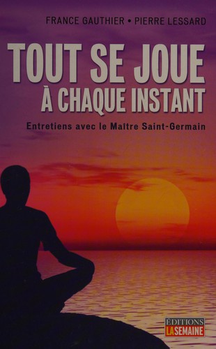 Tout se joue à chaque instant